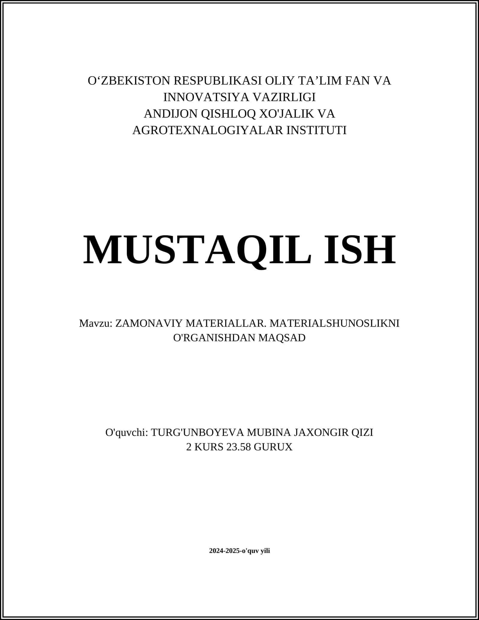 ZAMONAVIY MATERIALLAR. MATERIALSHUNOSLIKNI O'RGANISHDAN MAQSAD