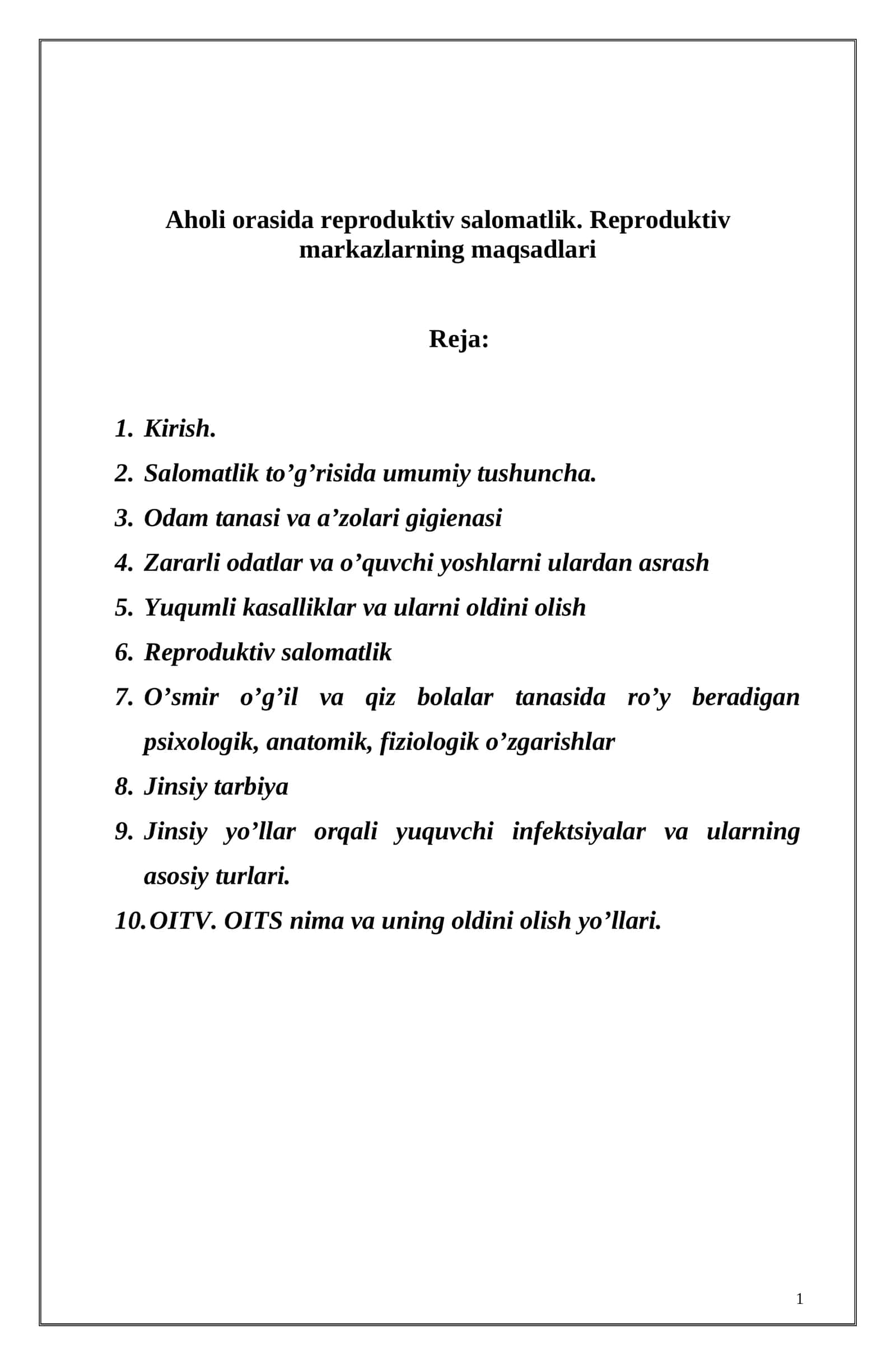 Aholi orasida reproduktiv salomatlik. Reproduktiv markazlarning maqsadlari