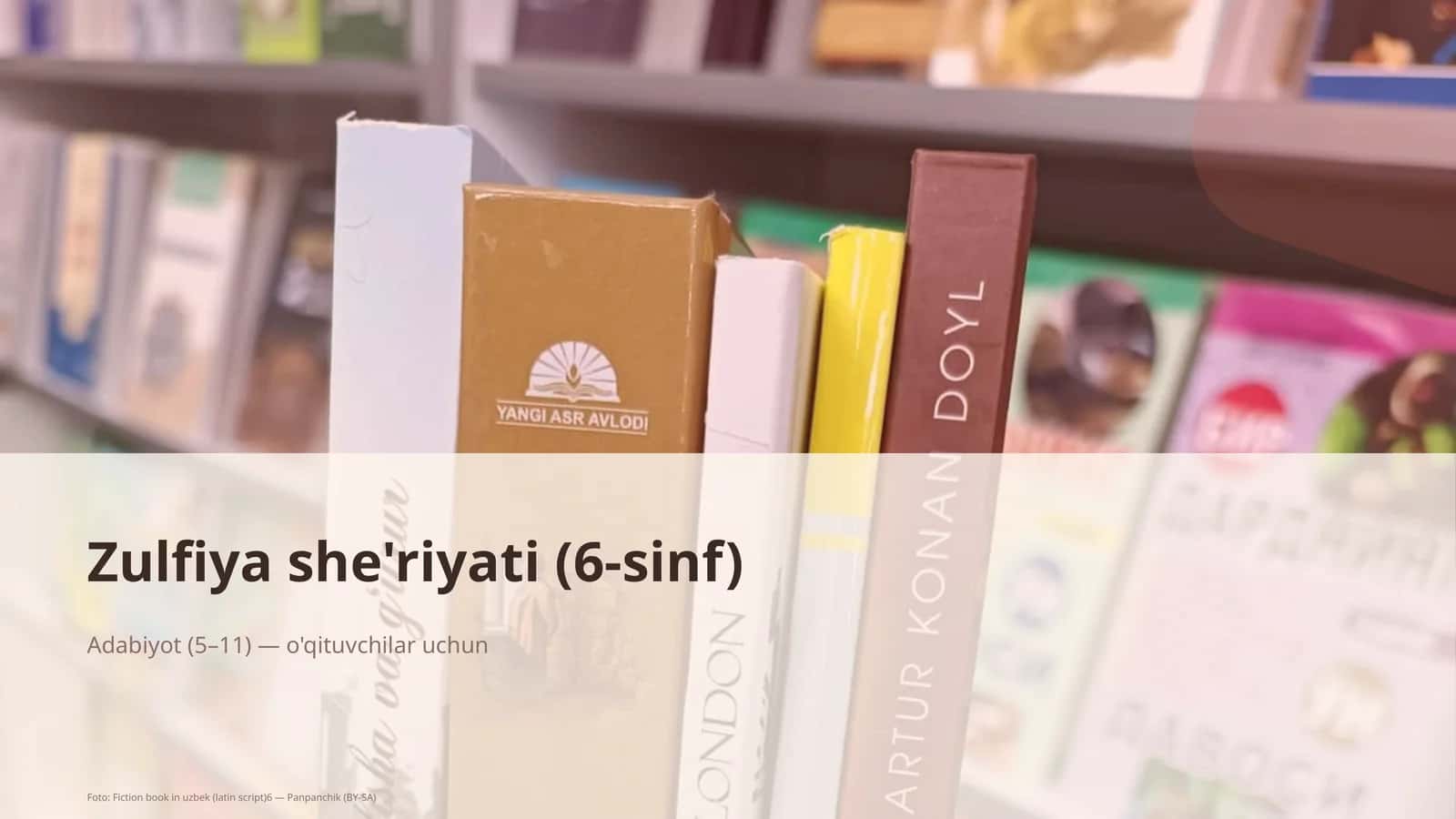 Zulfiya she'riyati (6-sinf)