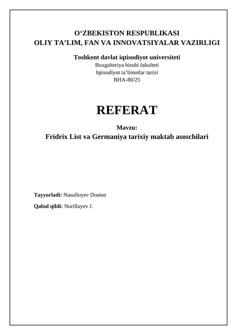 Fridrix List va Germaniya tarixiy maktabi iqtisodiy fikri