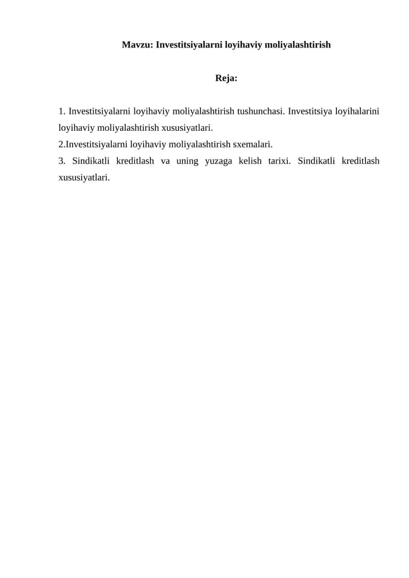 Investitsiyalarni loyihaviy moliyalashtirish