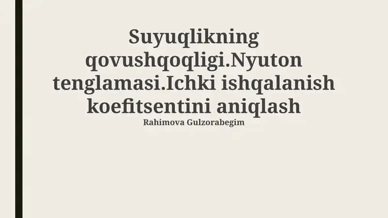 Suyuqlikning qovushqoqligi