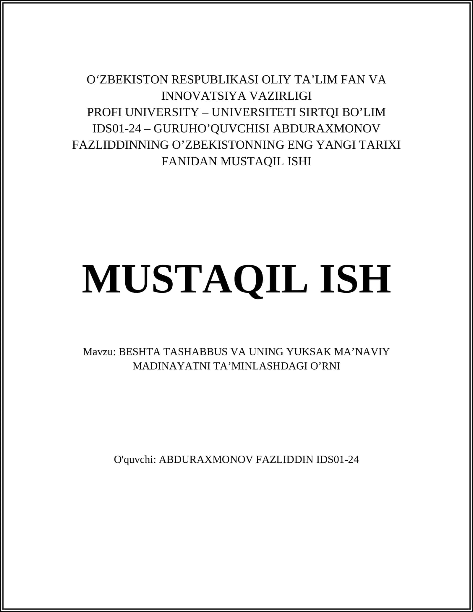 BESHTA TASHABBUS VA UNING YUKSAK MA’NAVIY MADINAYATNI TA’MINLASHDAGI O’RNI
