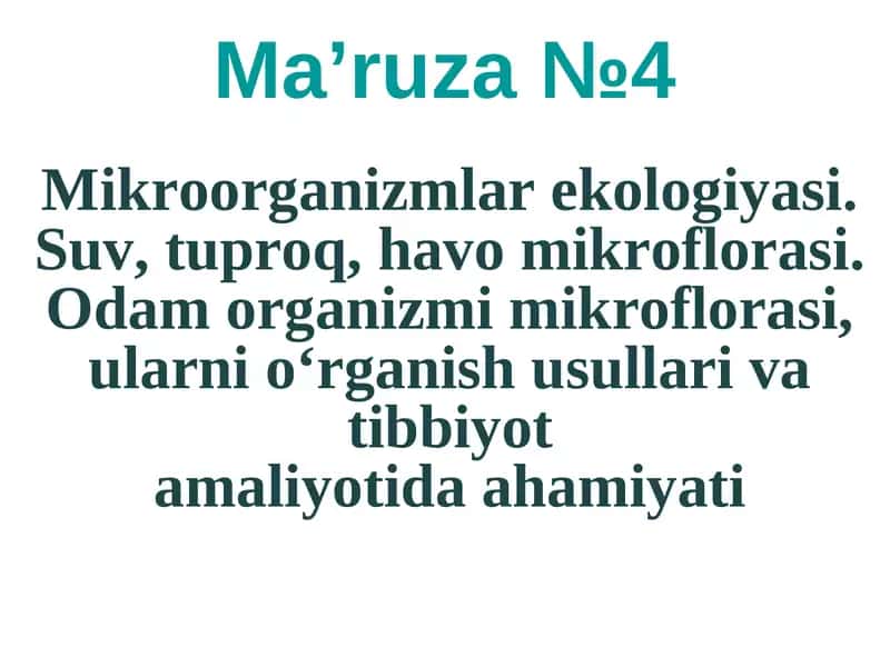 Mikroorganizmlar ekologiyasi