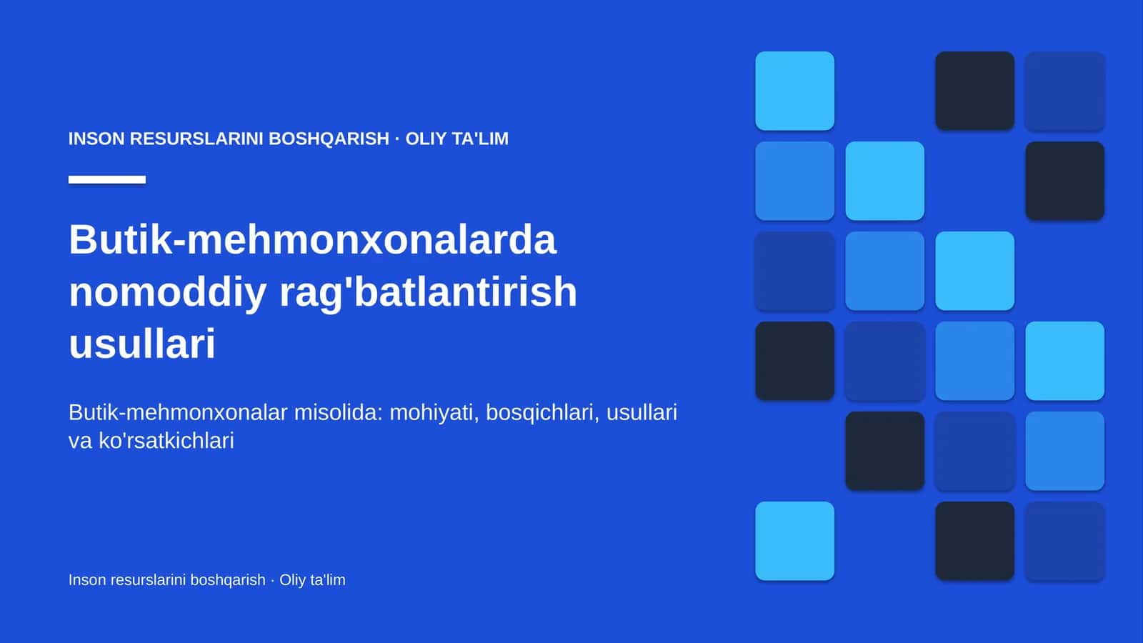 Butik-mehmonxonalarda nomoddiy rag'batlantirish usullari