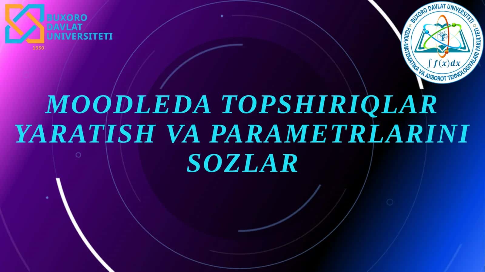 MOODLEDA TOPSHIRIQLAR YARATISH VA PARAMETRLARINI SOZLAR