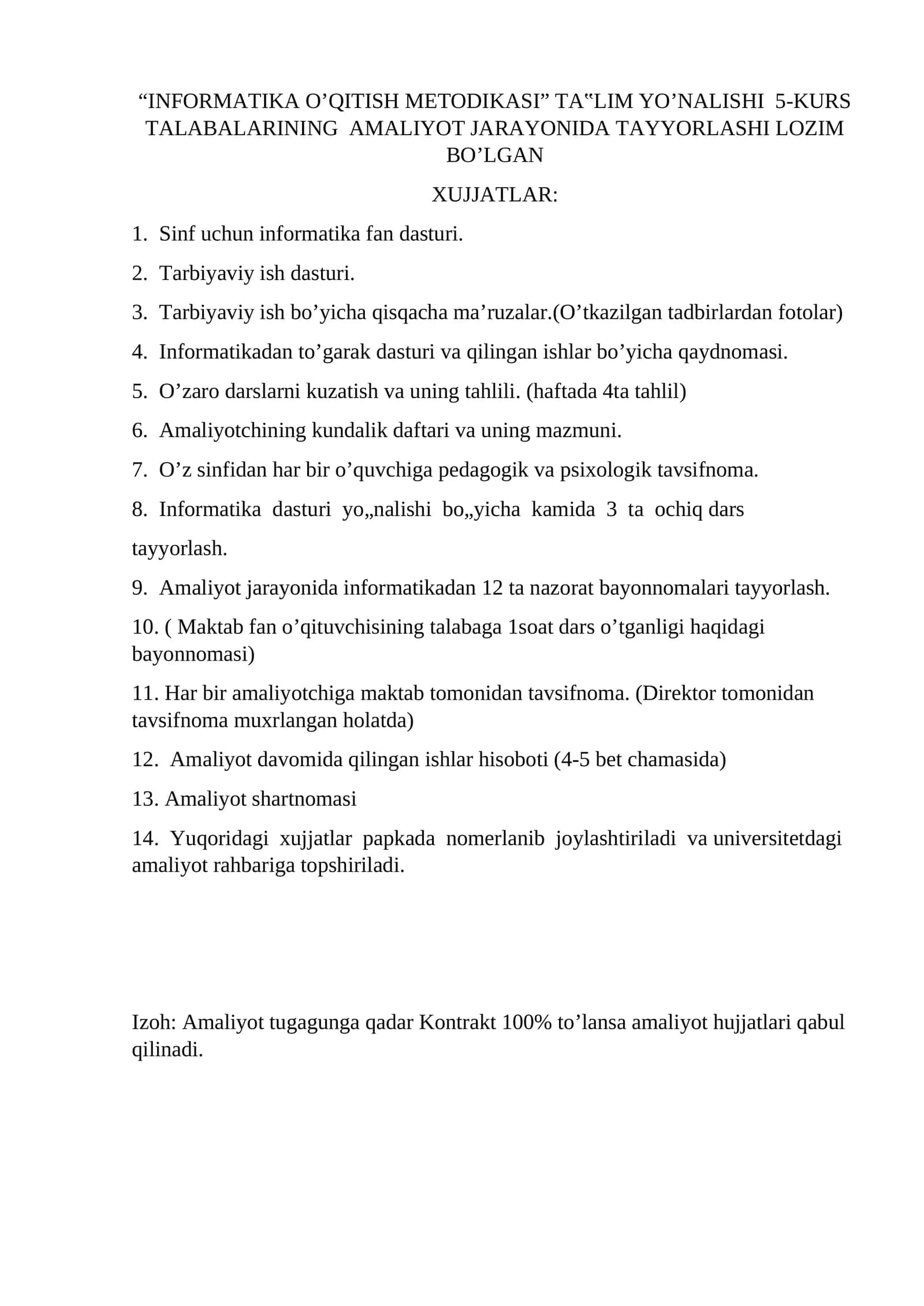 INFORMATIKA O’QITISH METODIKASI” TA‟LIM YO’NALISHI 5-KURS TALABALARINING AMALIYOT JARAYONIDA TAYYORLASHI LOZIM BO’LGAN XUJJATLAR
