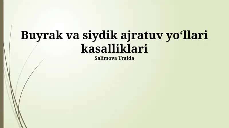 Buyrak va siydik ajratuv yoʻllari kasalliklari