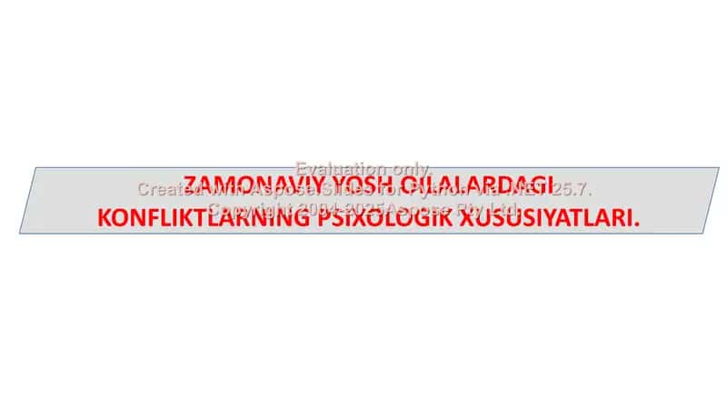 Zamonaviy yosh oilalardagi konfliktlarning psixologik xususiyatlari