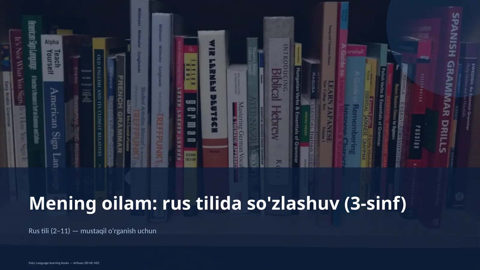 Mening oilam: rus tilida so'zlashuv (3-sinf)