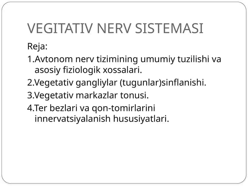 VEGITATIV NERV SISTEMASI