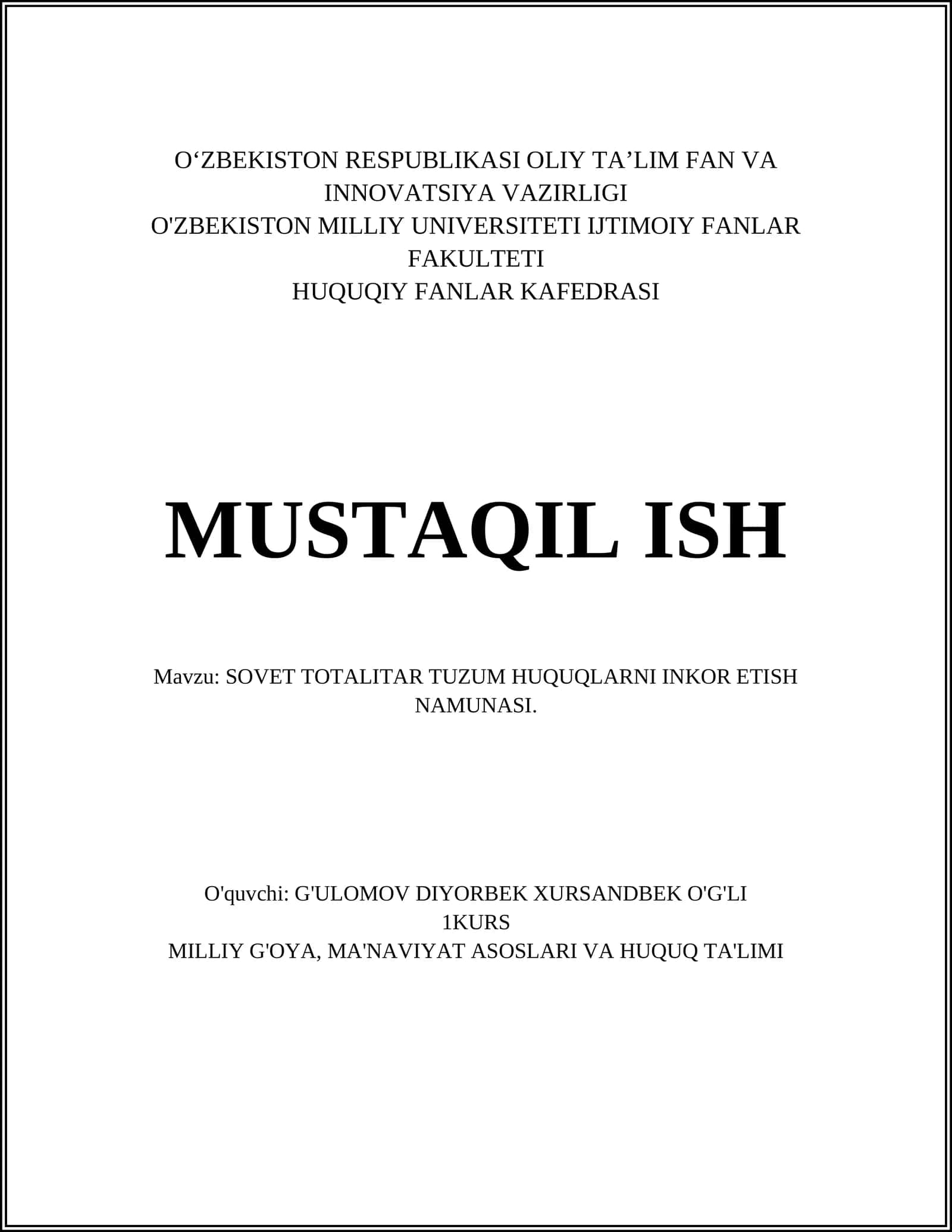 SOVET TOTALITAR TUZUM HUQUQLARNI INKOR ETISH NAMUNASI