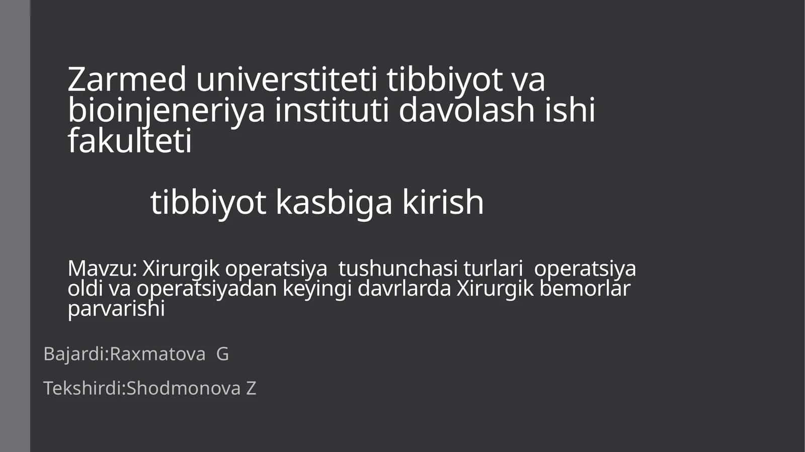 Xirurgik operatsiya tushunchasi va turlalari