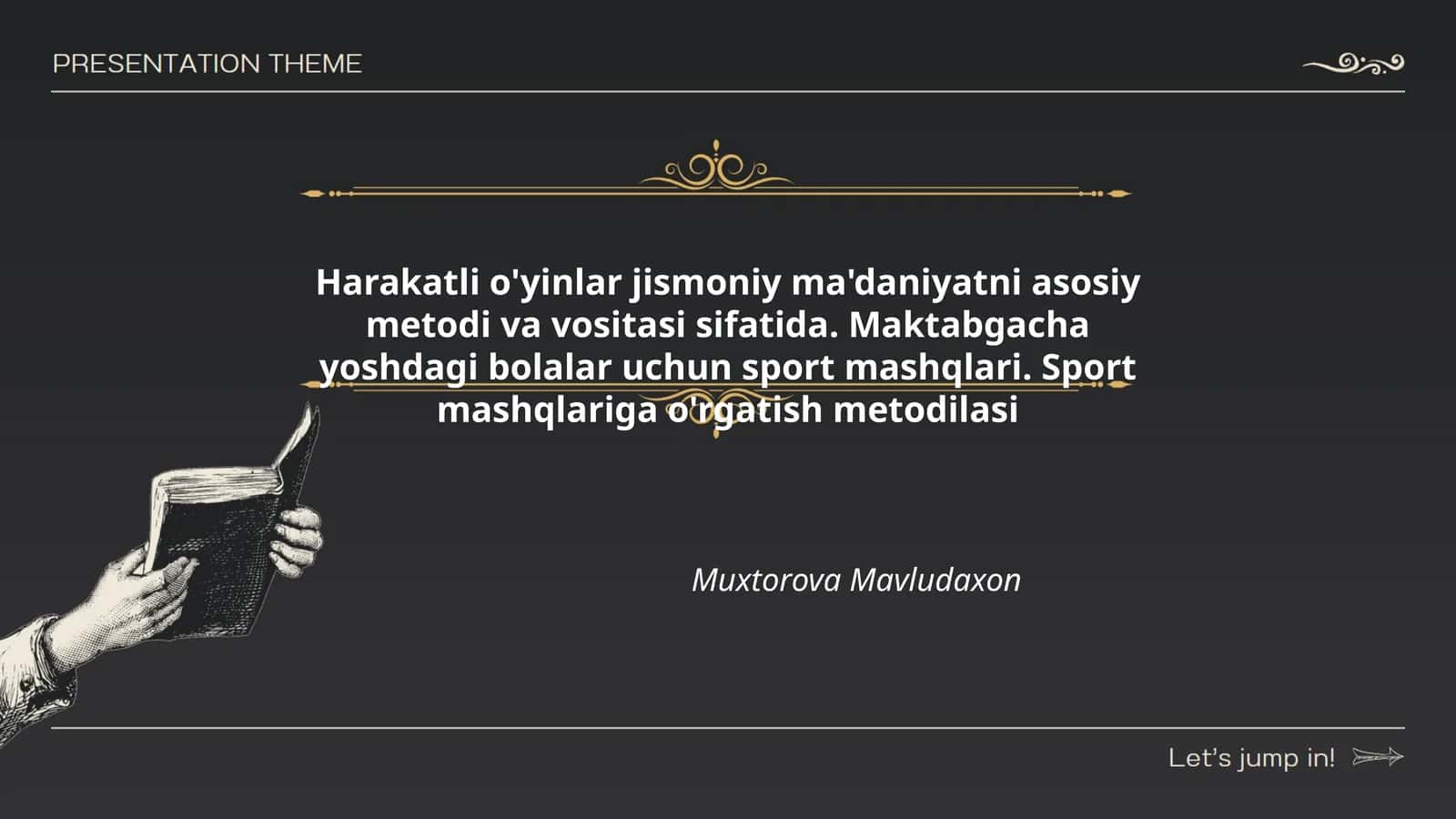 Harakatli o'yinlar jismoniy ma'daniyatni asosiy metodi va vositasi sifatida. Maktabgacha yoshdagi bolalar uchun sport mashqlari. Sport mashqlariga o'rgatish metodilasi