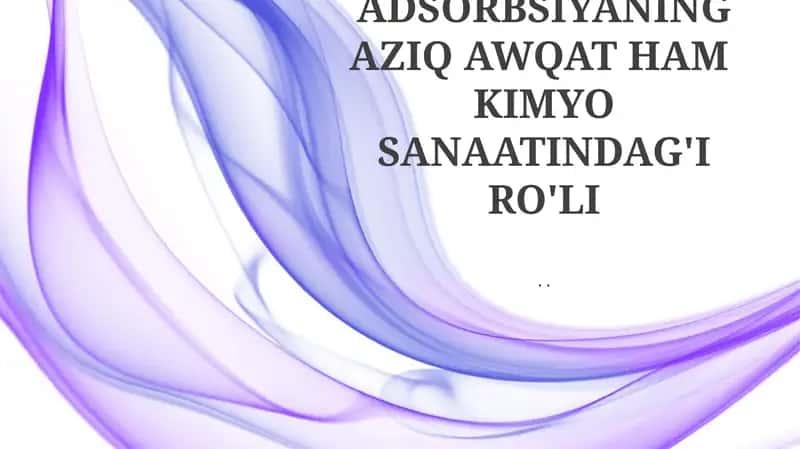 Adsorbsiya asoslari