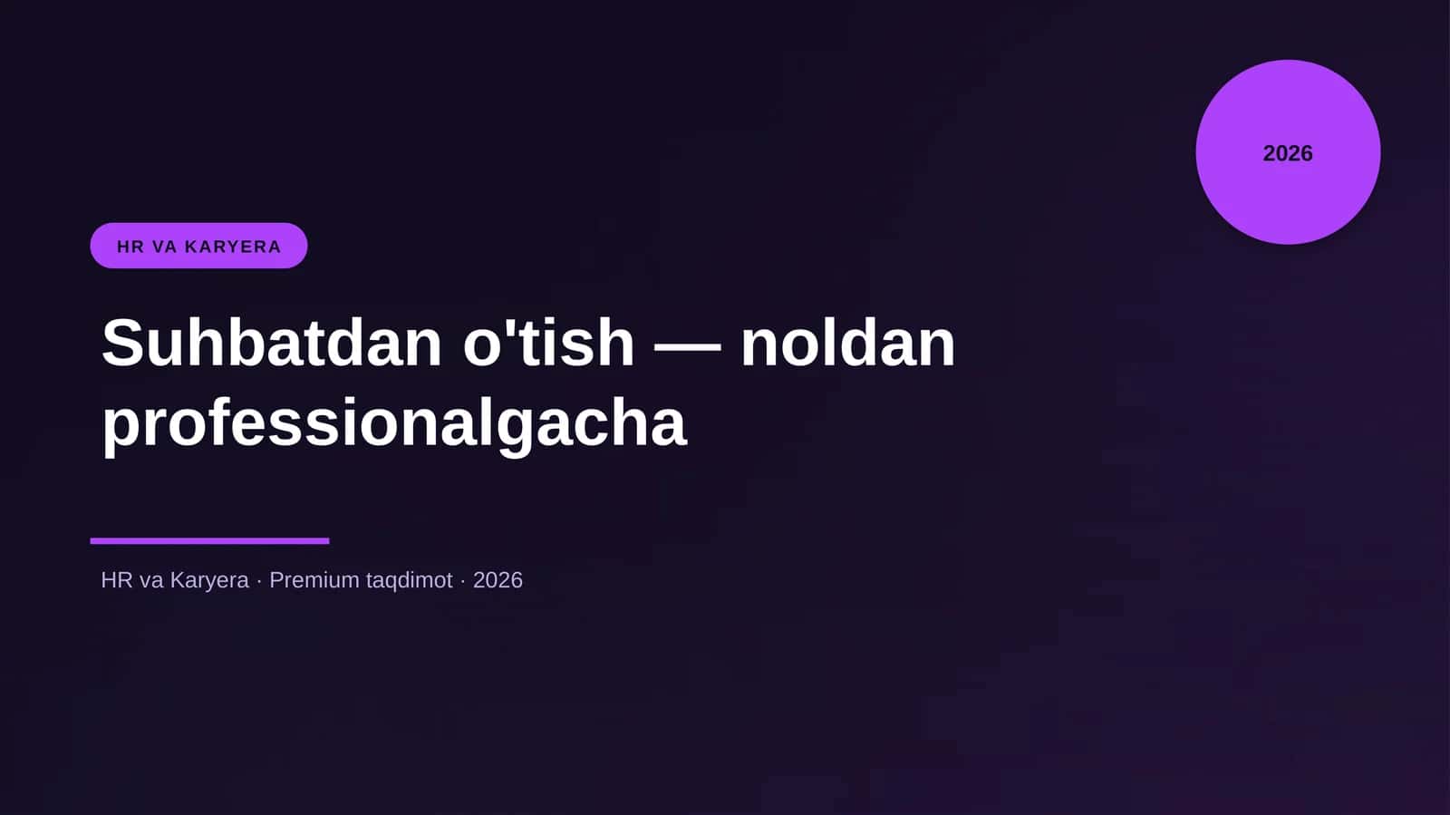 Suhbatdan o'tish — noldan professionalgacha