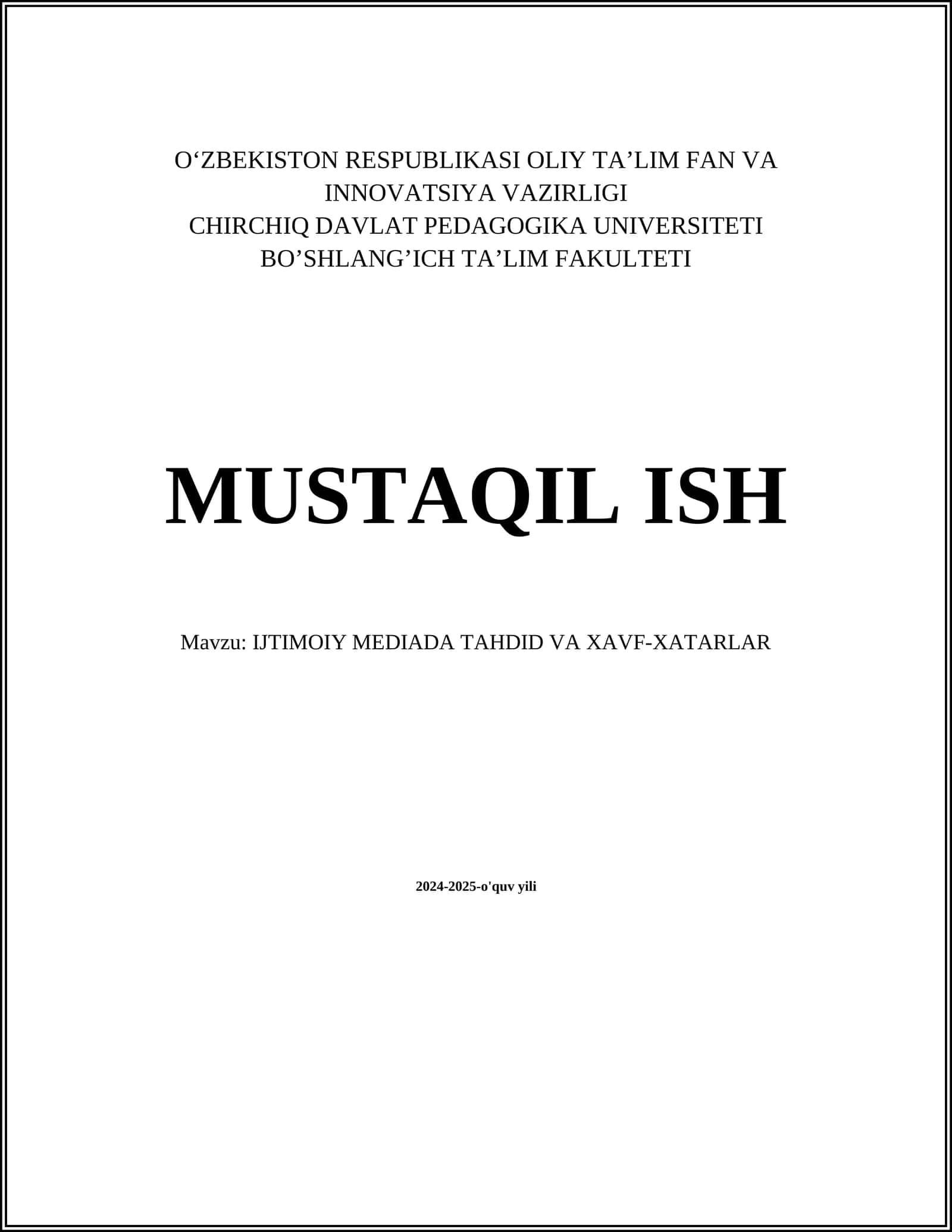 IJTIMOIY MEDIADA TAHDID VA XAVF-XATARLAR