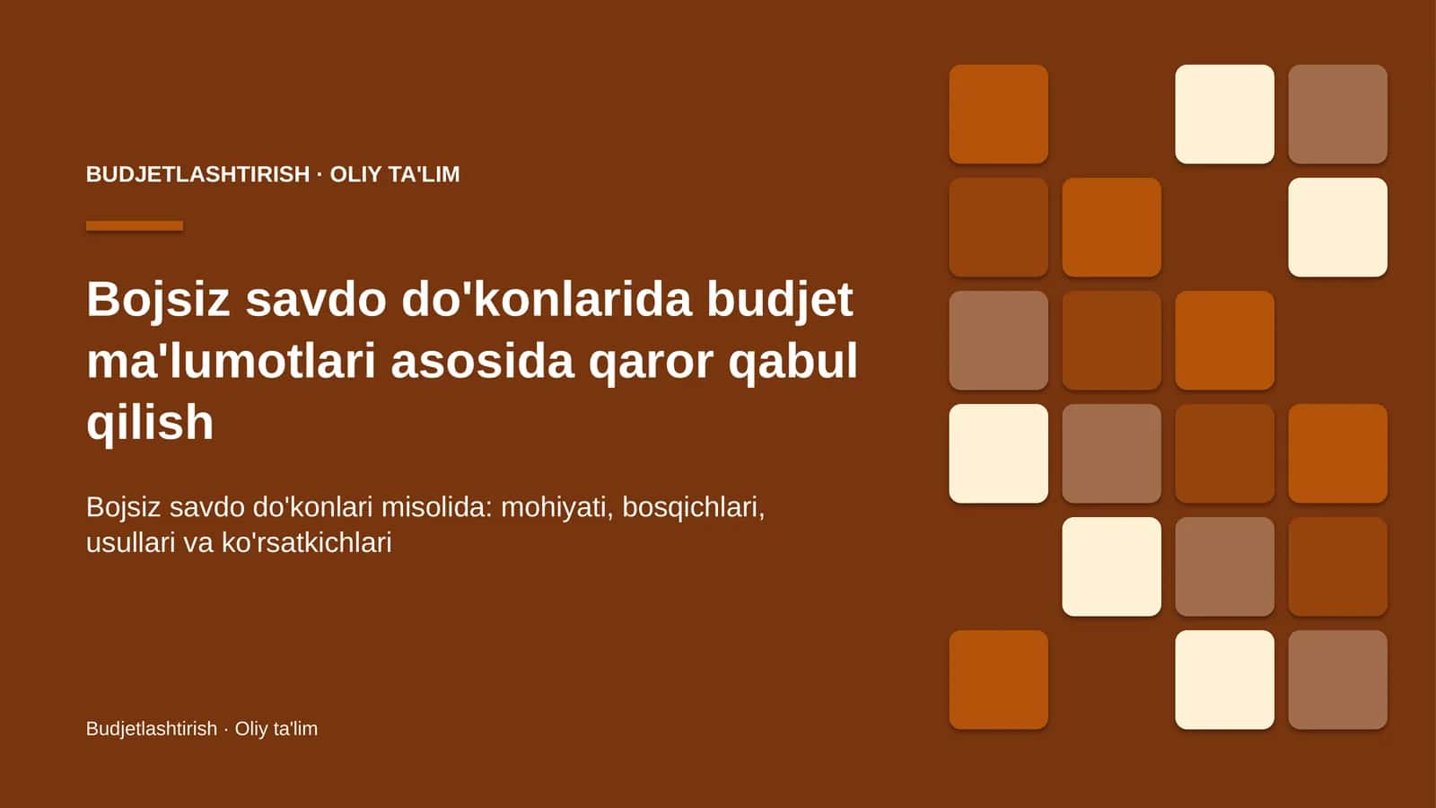 bojsiz savdo do'konlarida budjet ma'lumotlari asosida qaror qabul qilish 7684