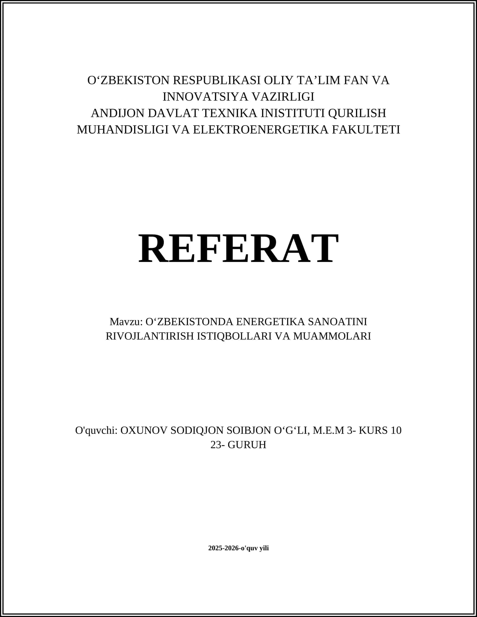 O‘ZBEKISTONDA ENERGETIKA SANOATINI RIVOJLANTIRISH ISTIQBOLLARI VA MUAMMOLARI