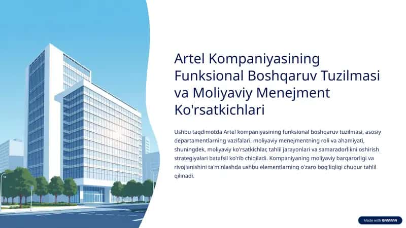 Artel Kompaniyasining Funksional Boshqaruv Tuzilmasi va Moliyaviy Menejment Ko'rsatkichlari