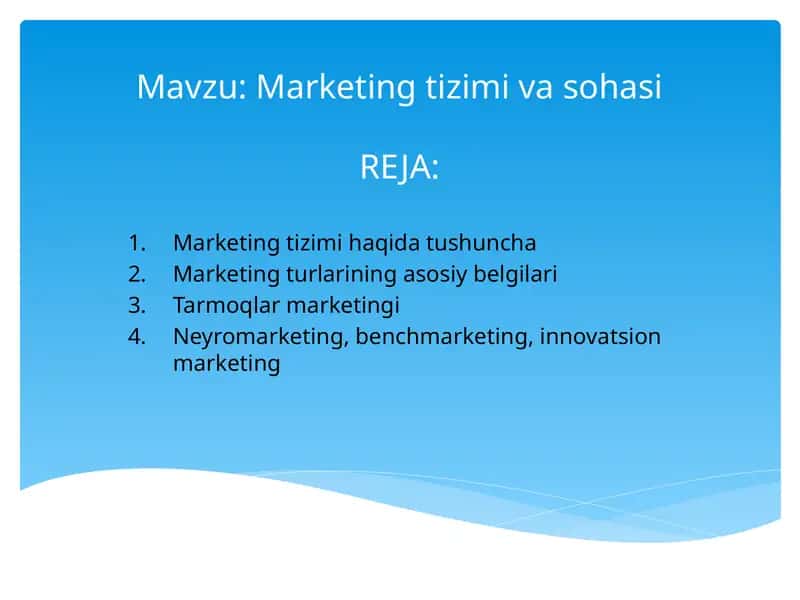 Marketing tizimi va sohasi