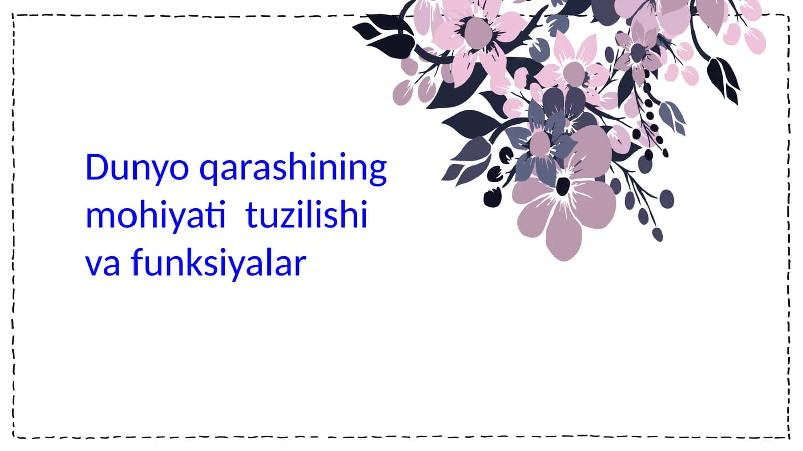 Dunyoqarashining mohiyati tuzilishi va funksiyalari