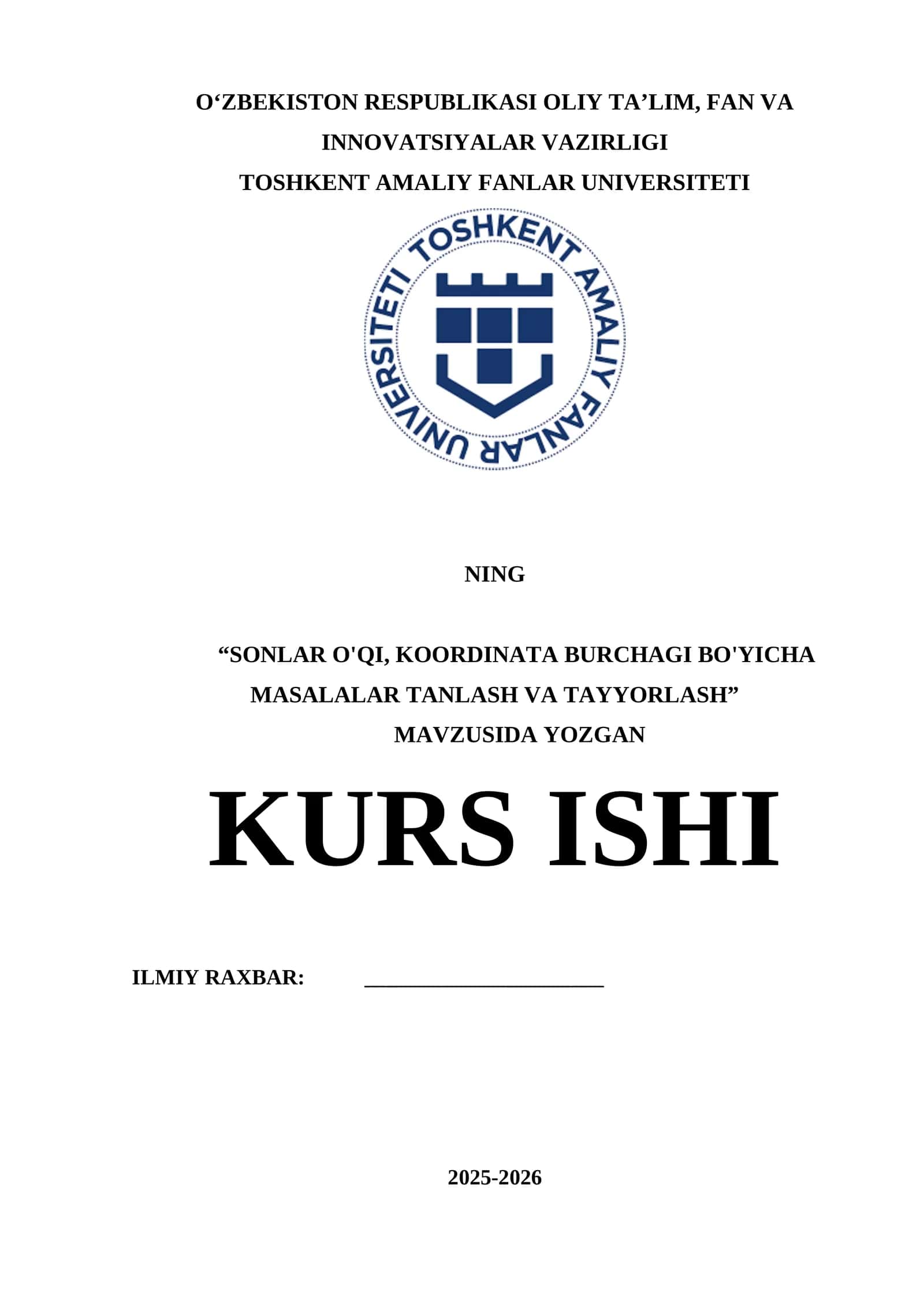 “SONLAR O'QI, KOORDINATA BURCHAGI BO'YICHA MASALALAR TANLASH VA TAYYORLASH” KURS ISHI