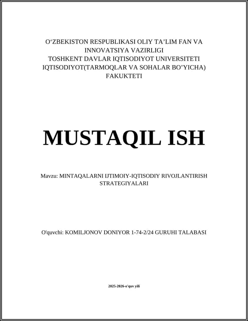 MINTAQALARNI IJTIMOIY-IQTISODIY RIVOJLANTIRISH STRATEGIYALARI