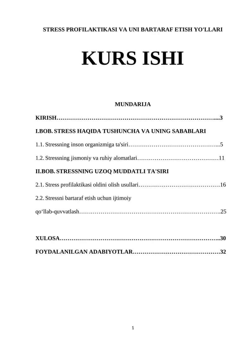 STRESS PROFILAKTIKASI VA UNI BARTARAF ETISH YO'LLARI KURS ISHI