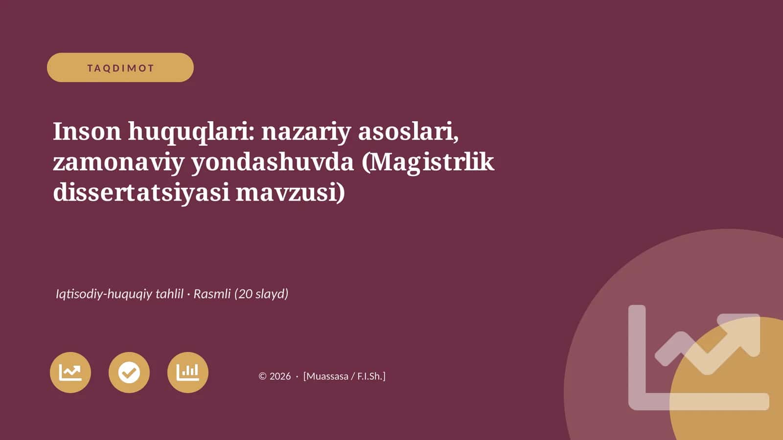 Inson huquqlari: nazariy asoslari, zamonaviy yondashuvda (Magistrlik dissertatsiyasi mavzusi)