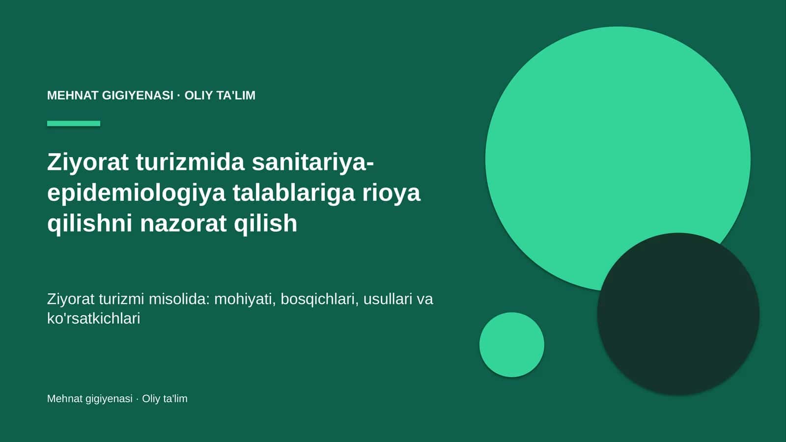 Ziyorat turizmida sanitariya-epidemiologiya talablariga rioya qilishni nazorat qilish