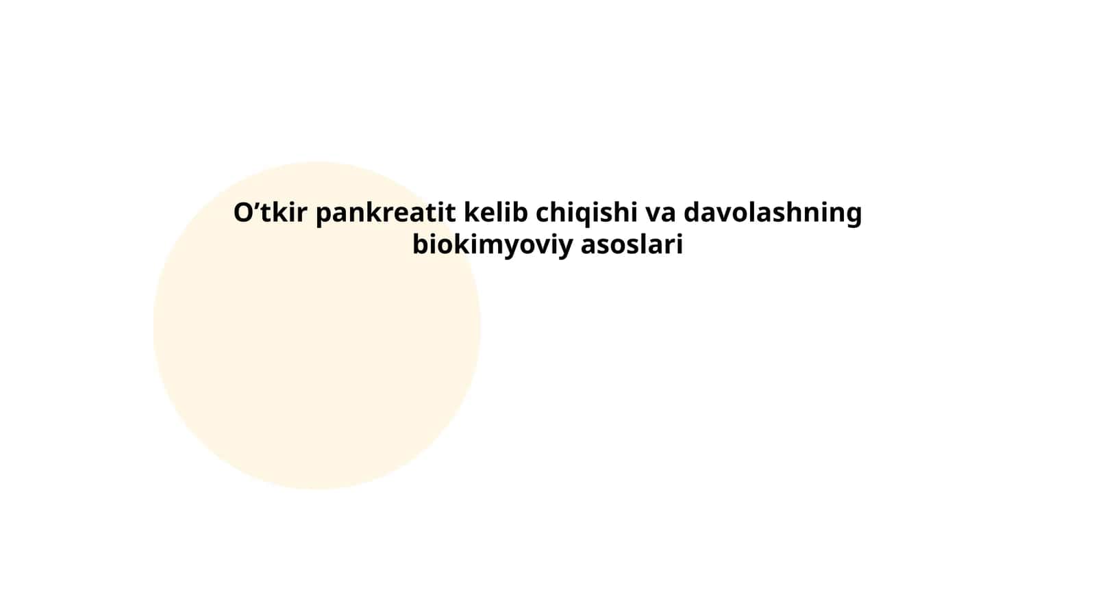 O’tkir pankreatit kelib chiqishi va davolashning biokimyoviy asoslari