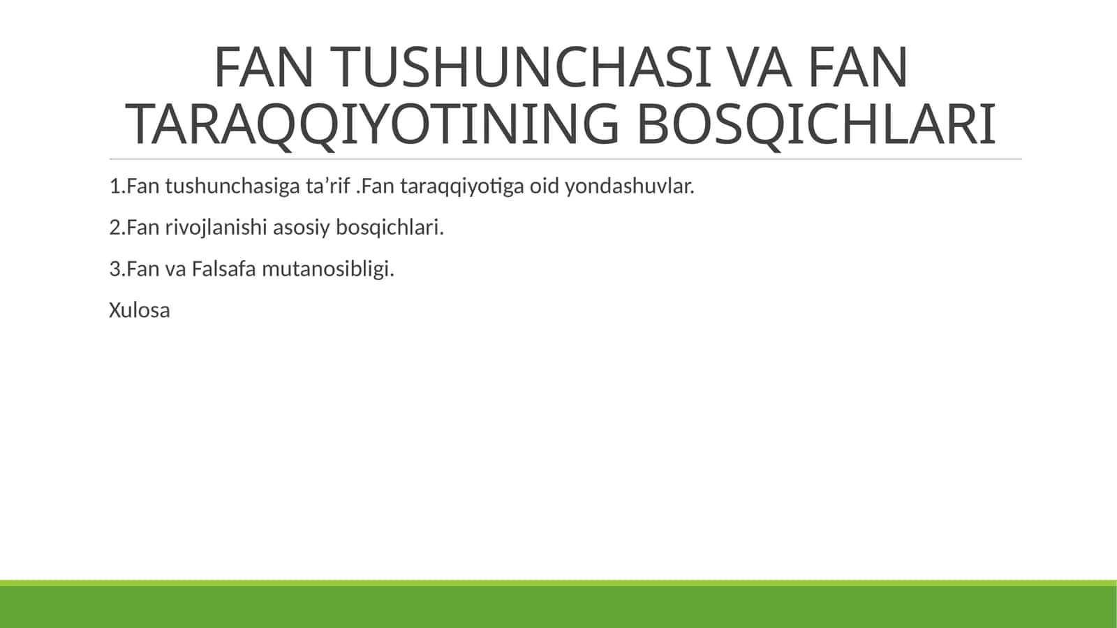 FAN TUSHUNCHASI VA FAN TARAQQIYOTINING BOSQICHLARI