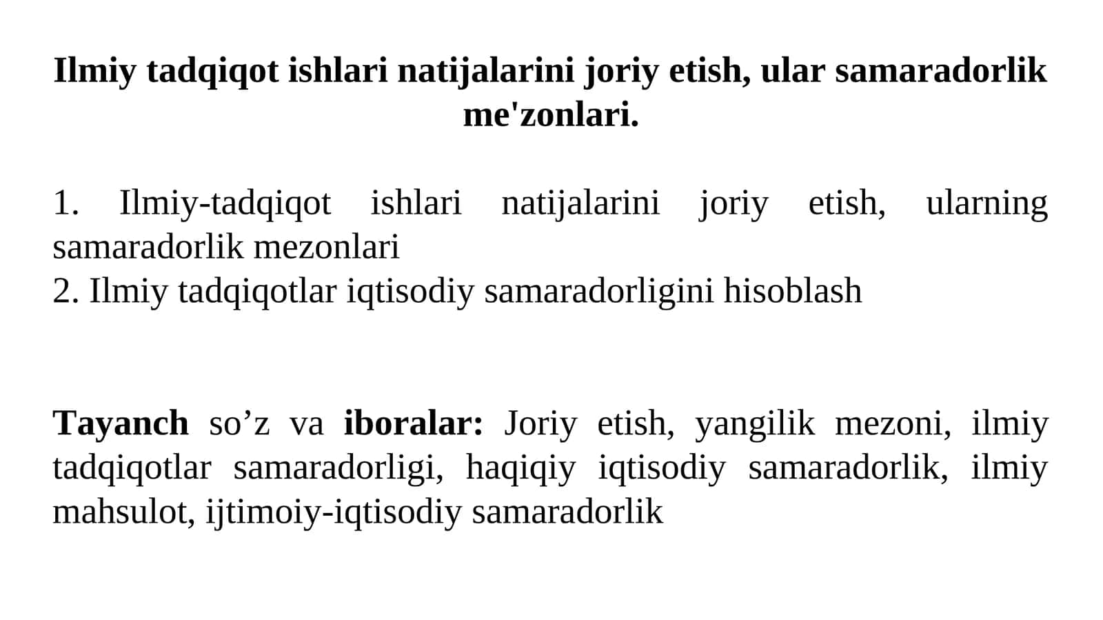 Ilmiy tadqiqot ishlari natijalarini joriy etish, ularning samaradorlik mezonlari