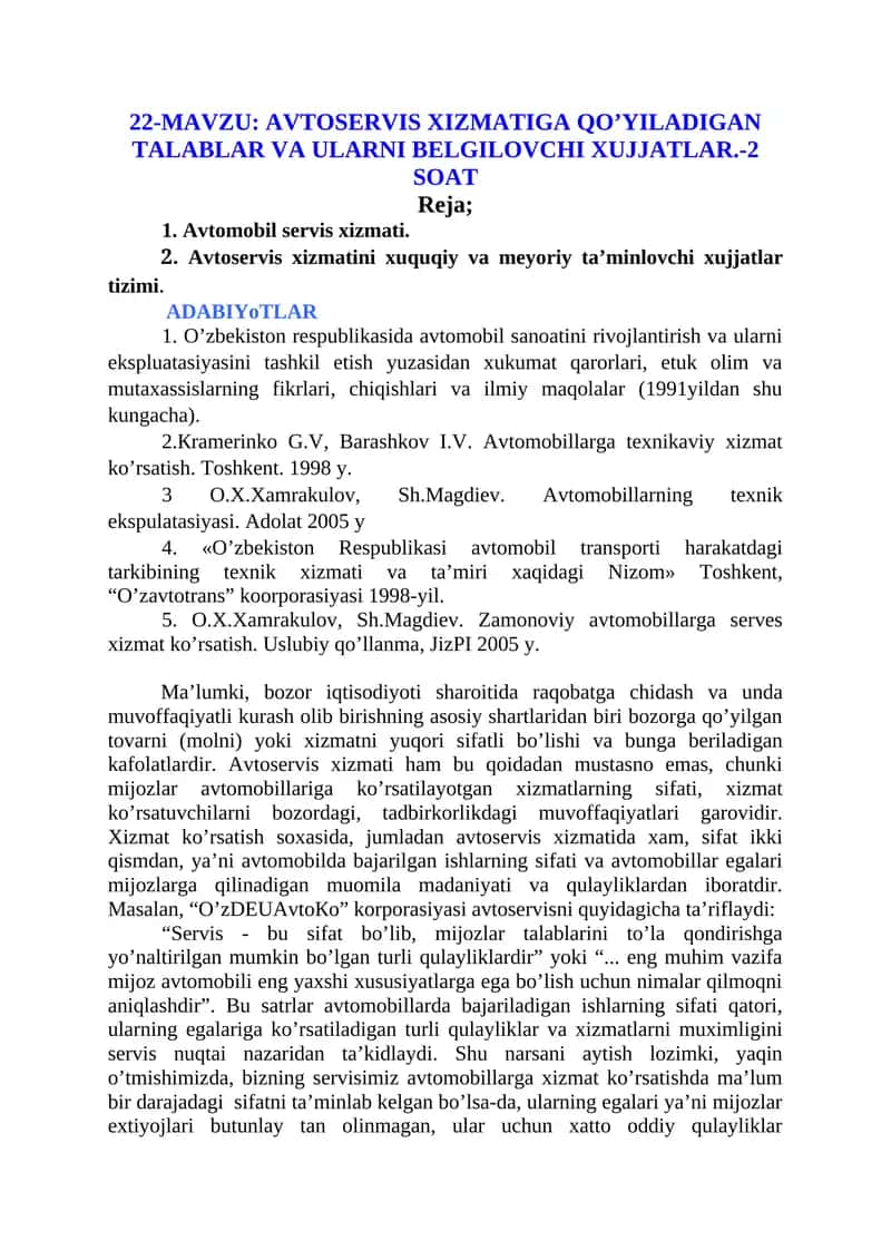 Avtomobil servis xizmatiga Qo’yiladigan talablar va ularni belgilovchi xujjatlar