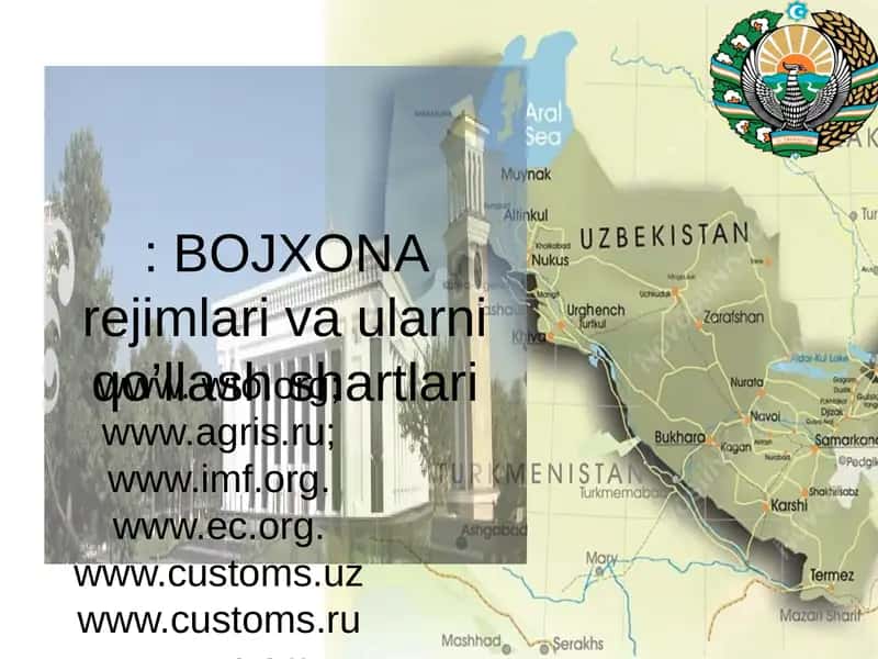 BOJXONA rejimlari va ularni qo’llash shartlari