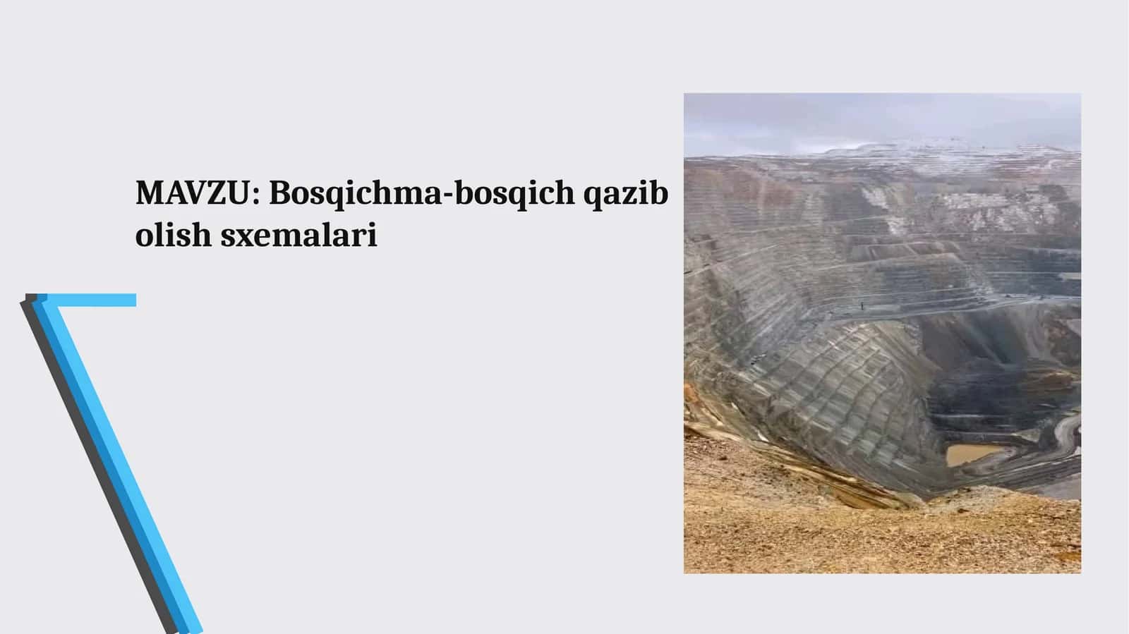 Bosqichma-bosqich qazib olish sxemalari