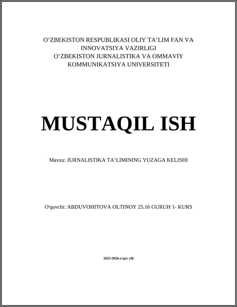 JURNALISTIKA TA’LIMINING YUZAGA KELISHI