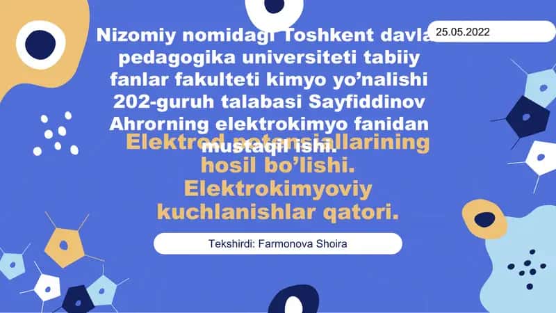 Elektrod potensiallarining hosil bo’lishi, Elektrodpotensiallarining hosil bo’lishi, kimyoviy protsesslar elekrtokimyoviy protsesslar deyiladi.