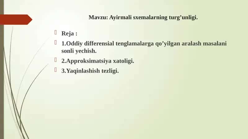 Ayirmali sxemalarning turg’unligi