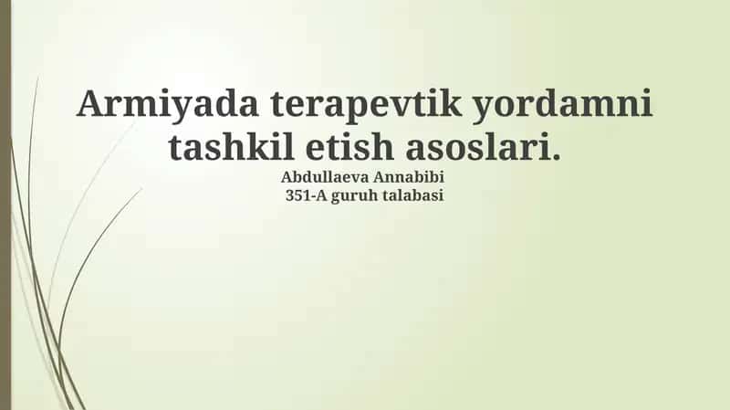 Armiyada terapevtik yordamni tashkil etish asoslari