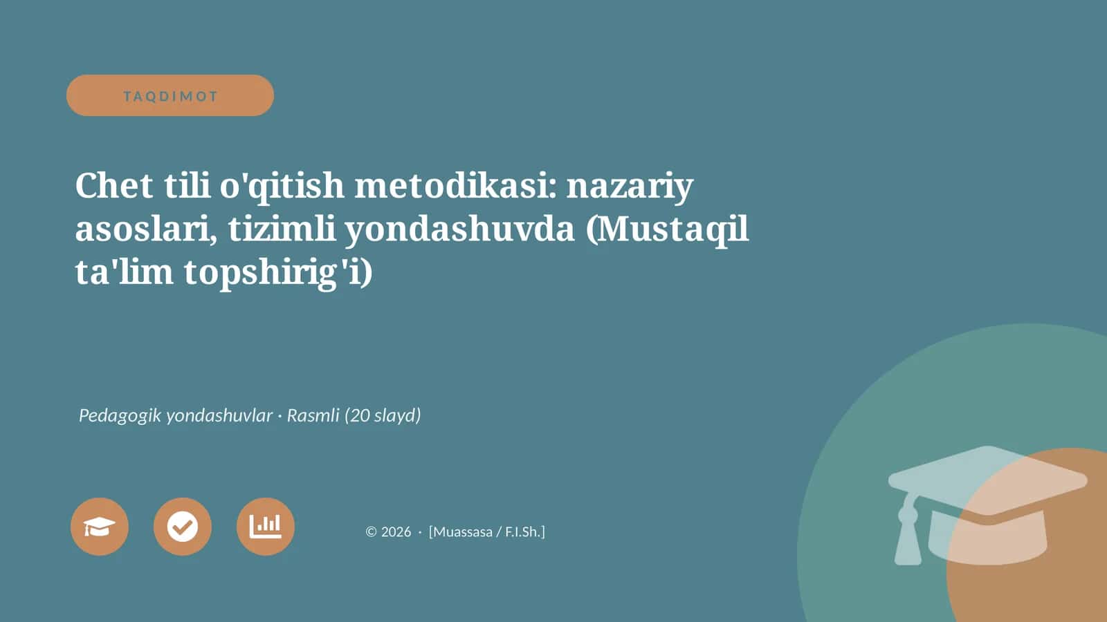 Chet tili o'qitish metodikasi: nazariy asoslari, tizimli yondashuvda