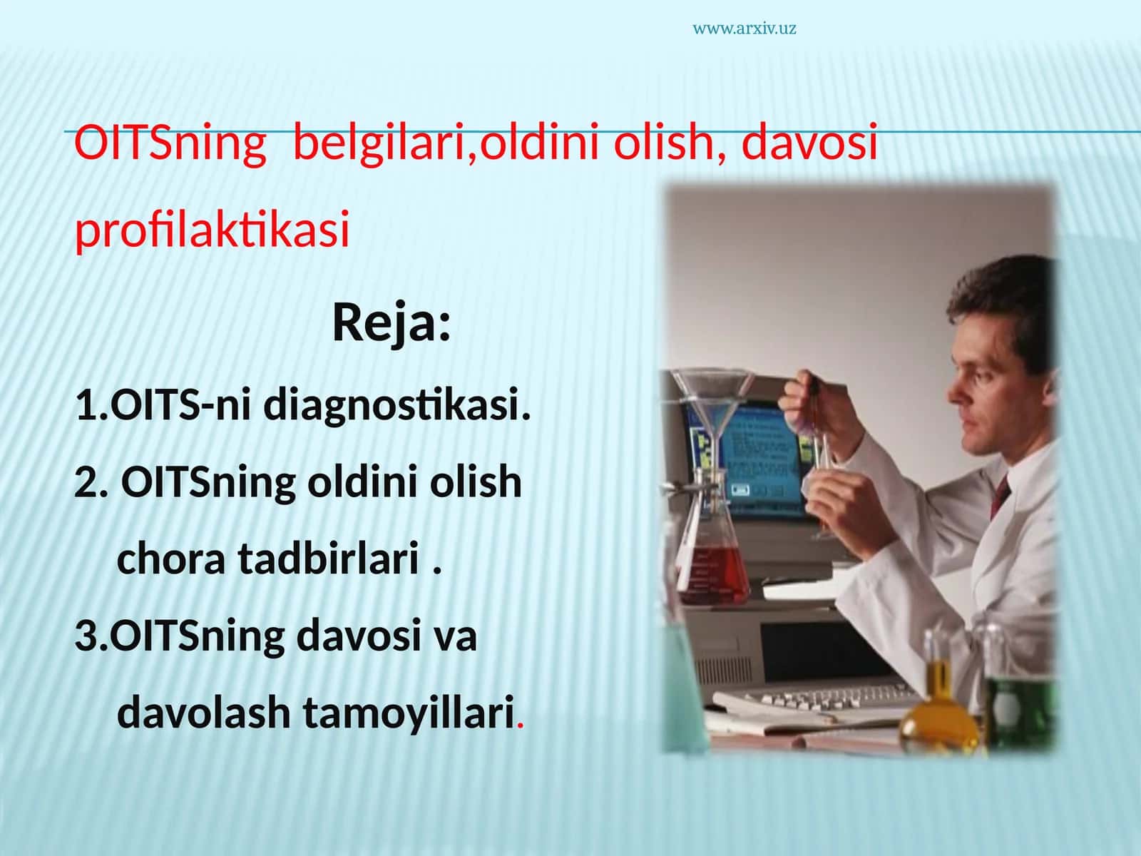 OITSning belgilari, oldini olish, davosi profilaktikasi