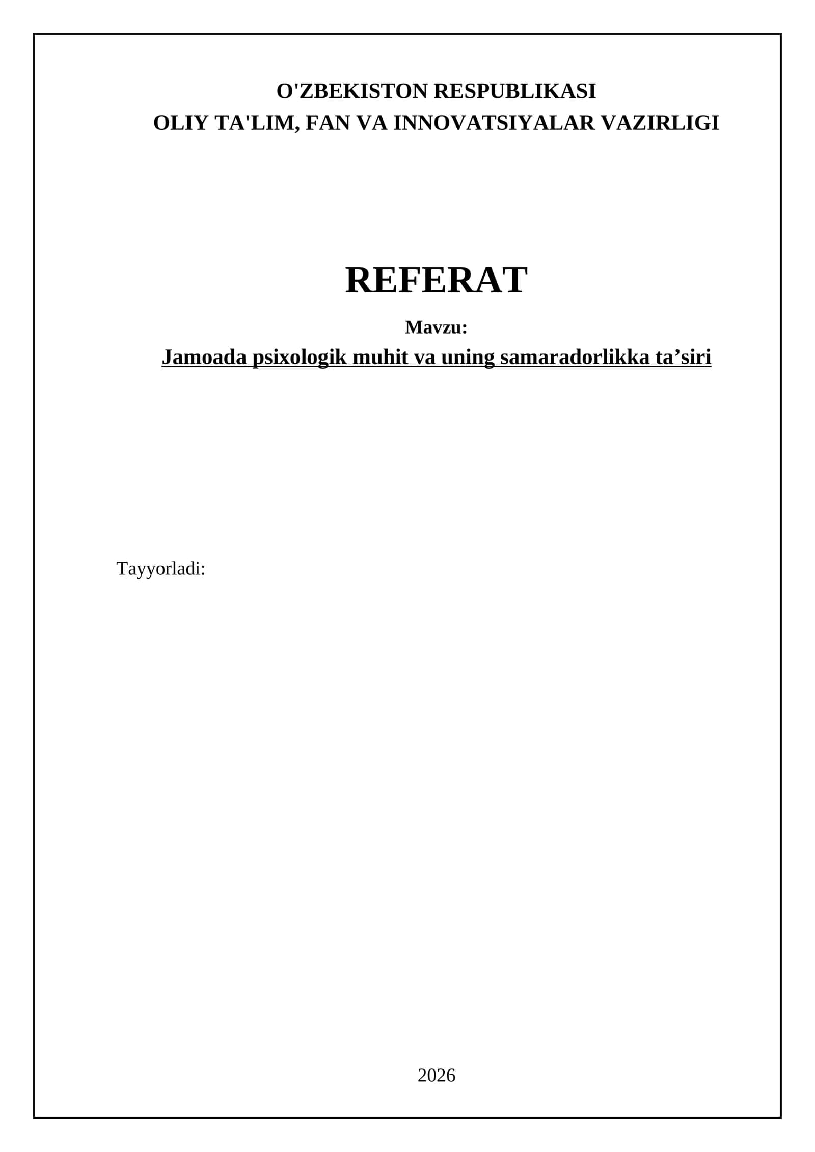 Jamoada psixologik muhit va uning samaradorlikka ta’siri