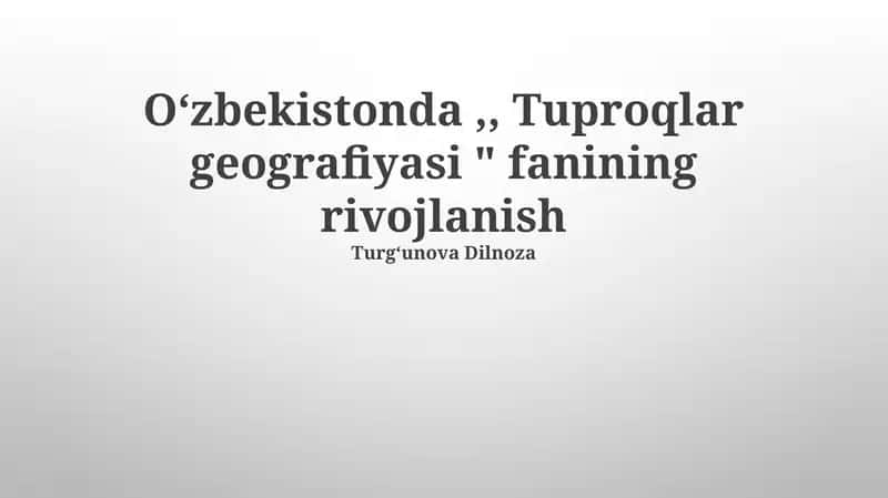Oʻzbekistonda Tuproqlar Geografiyasi