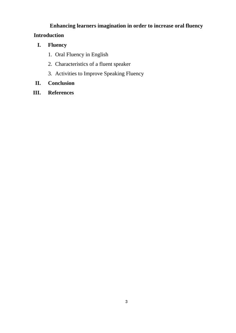 Enhancing learners imagination in order to increase oral fluency Introduction