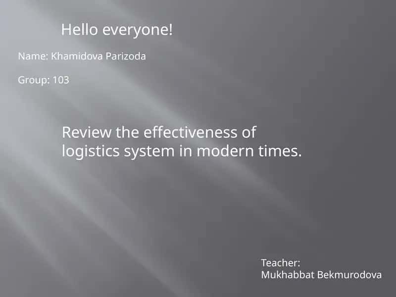 Effectiveness of Logistics System