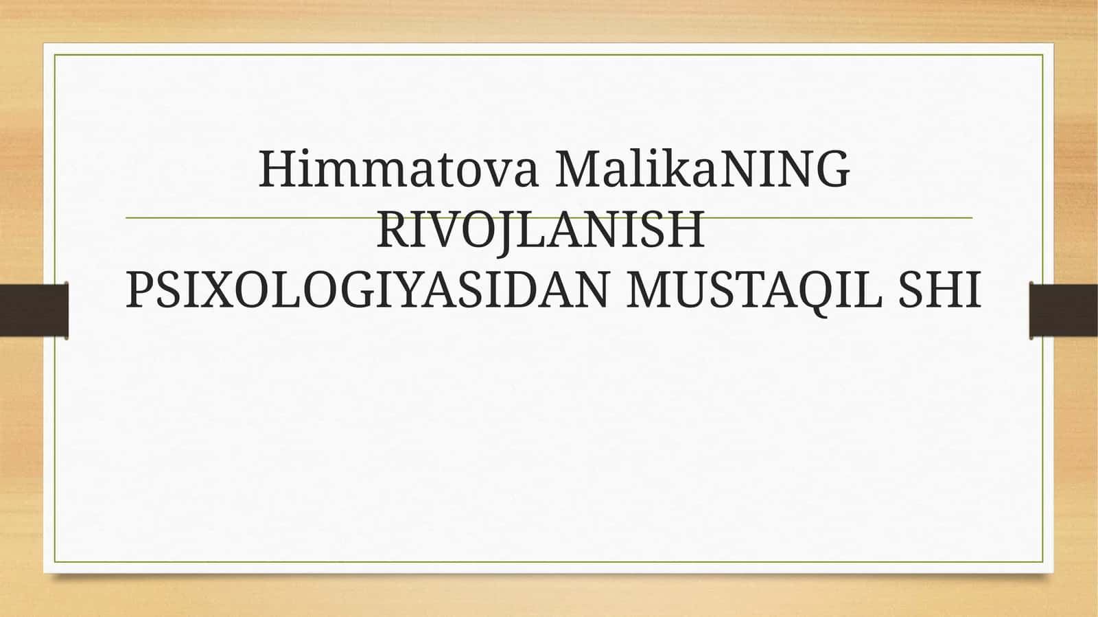 Ilk Bolalik Davri