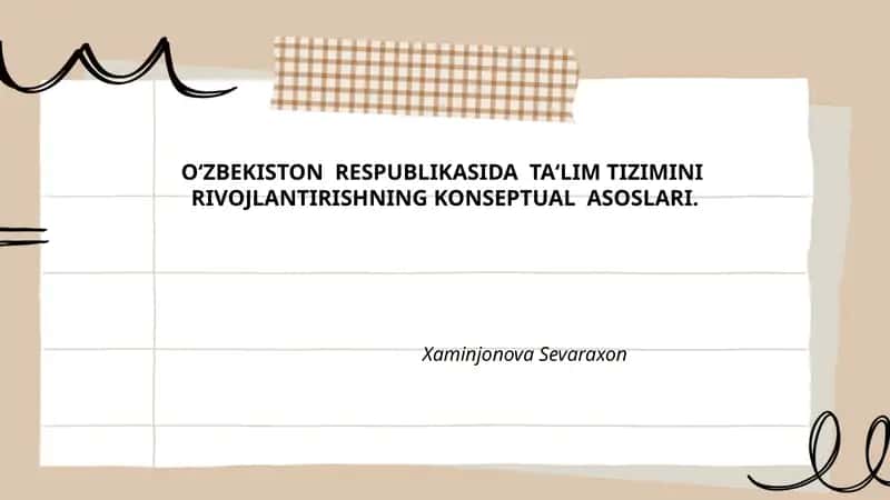 O'zbekistonda Ta'lim Tizimini Rivojlantirishning Konseptual Asoslari