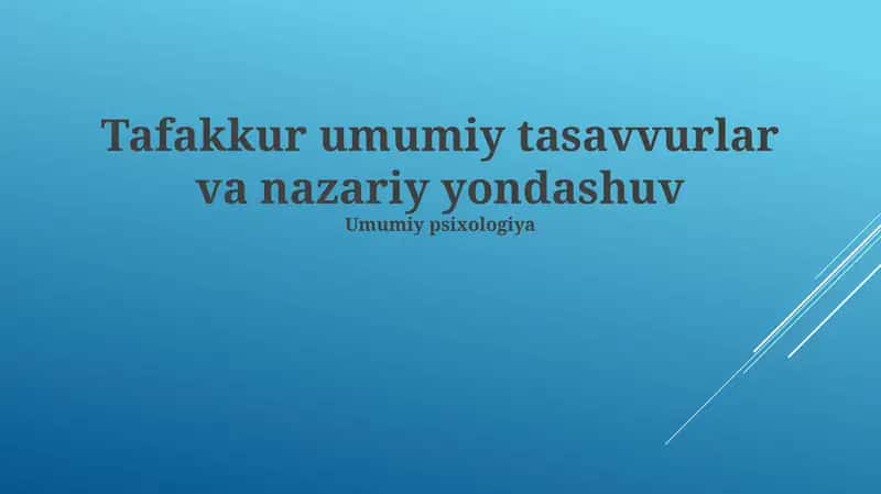 Tafakkur umumiy tasavvurlar va nazariy yondashuv